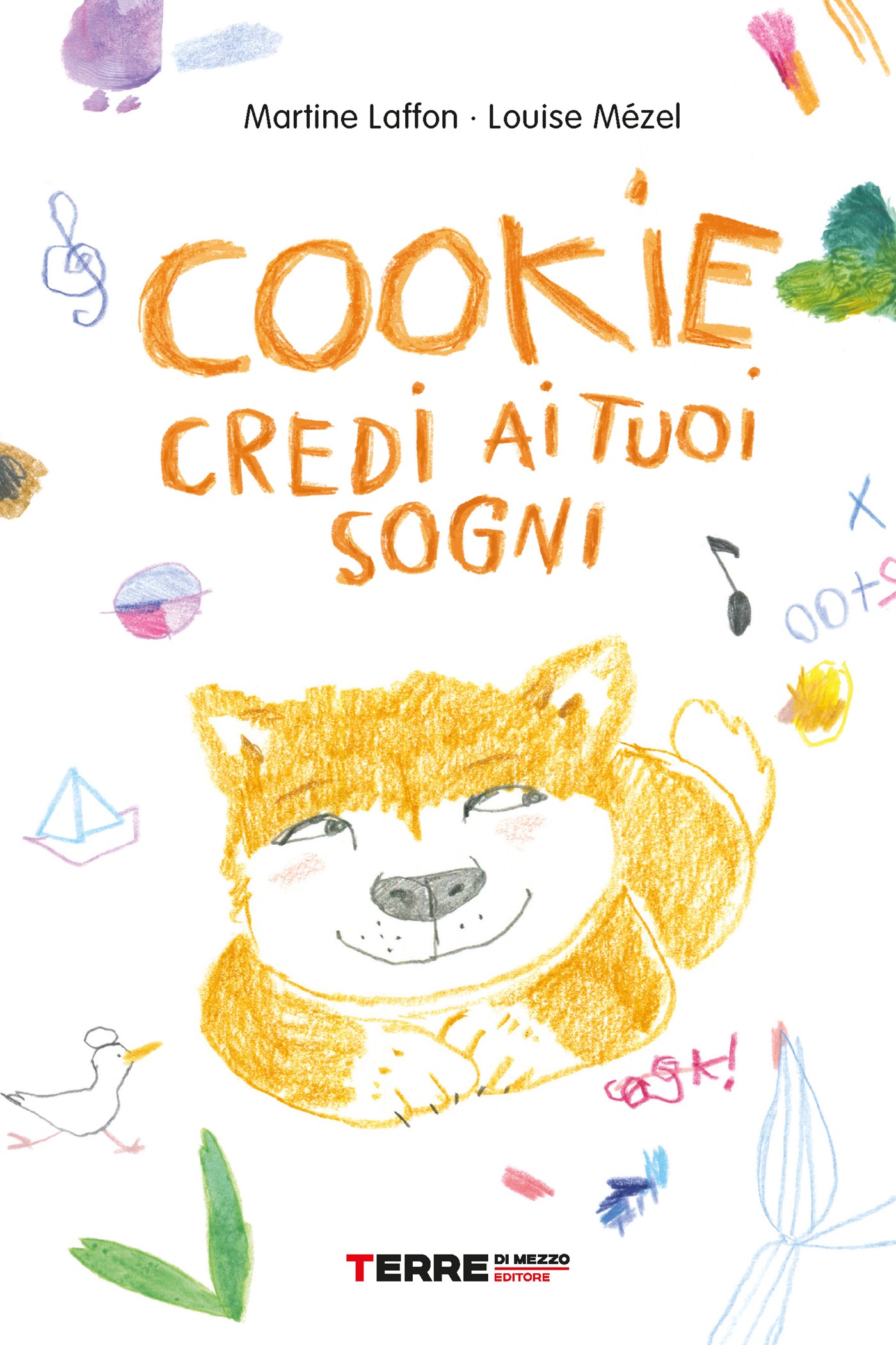 Cookie, credi ai tuoi sogni - Librerie.coop