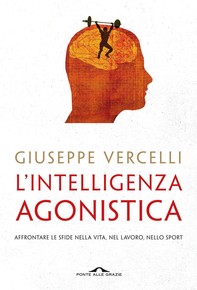 L'Intelligenza Agonistica - Librerie.coop