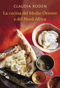 La cucina del Medio Oriente - Librerie.coop