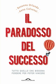Il paradosso del successo - Librerie.coop