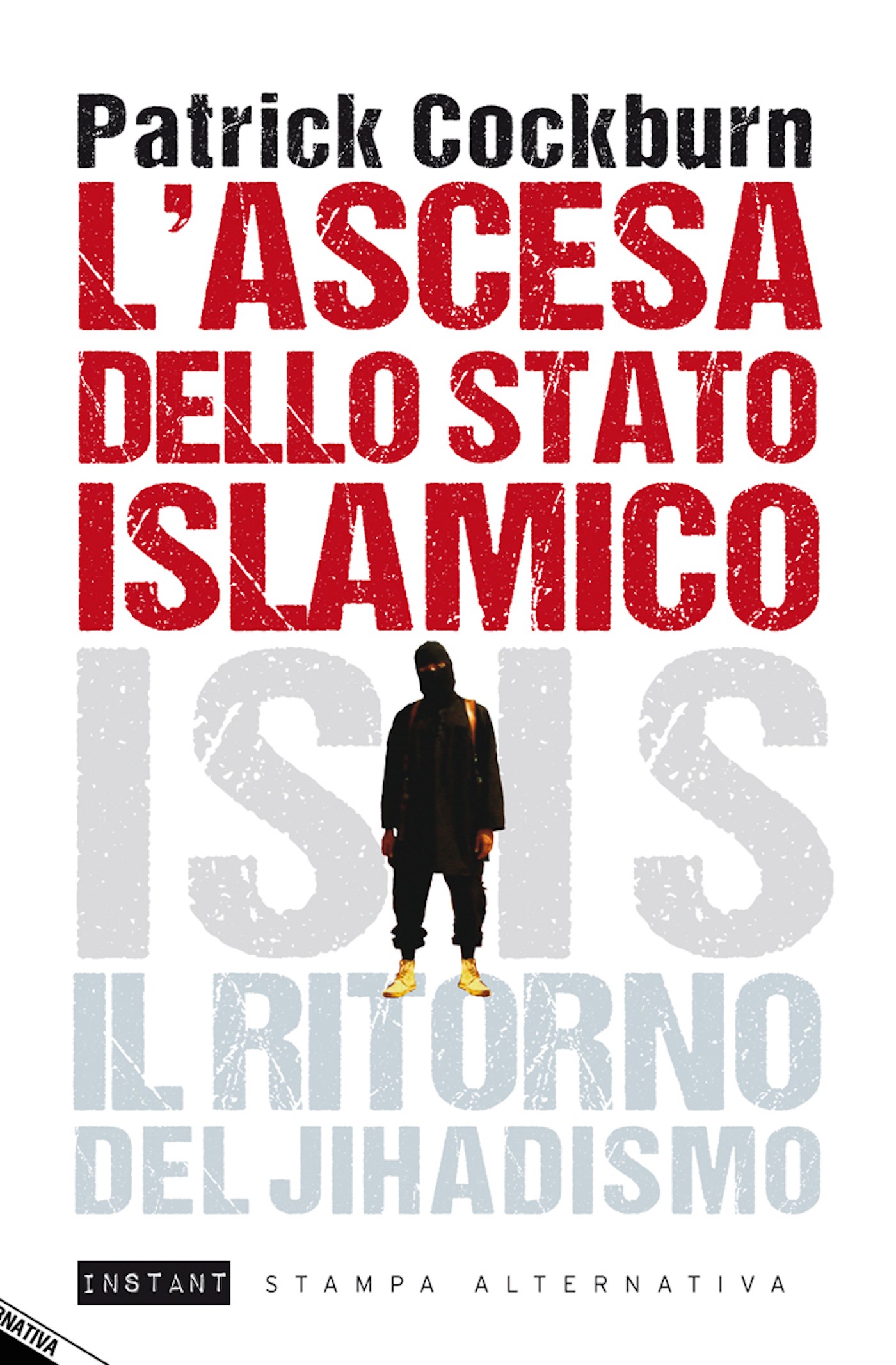 L'ascesa dello Stato Islamico - Librerie.coop