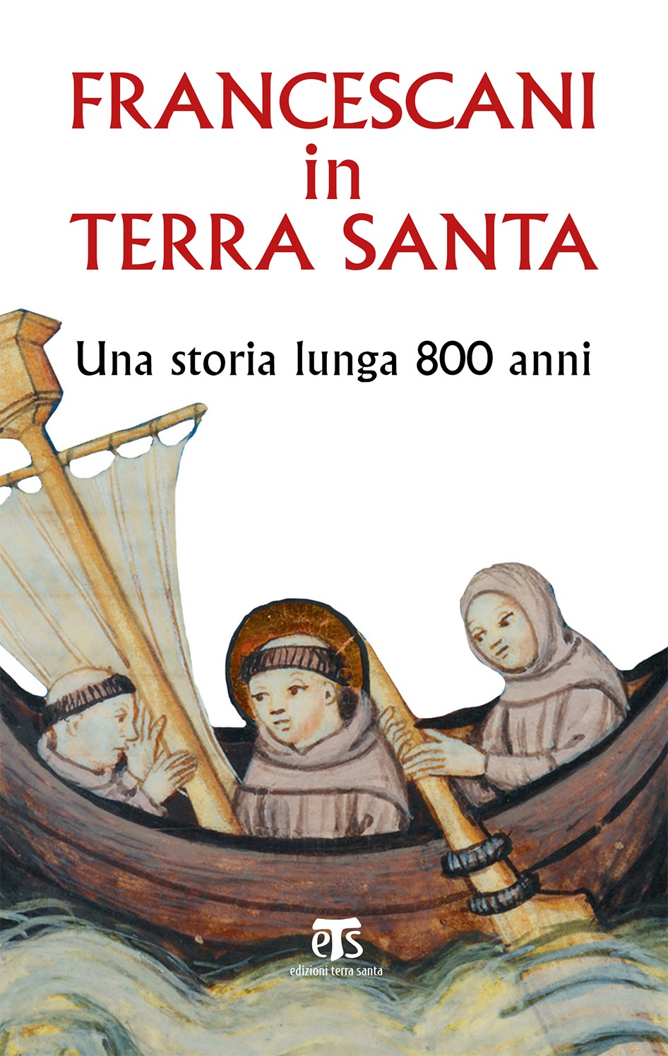 Francescani in Terra Santa - Librerie.coop