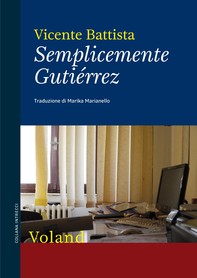 Semplicemente Gutiérrez - Librerie.coop