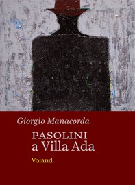 Pasolini a Villa Ada - Librerie.coop