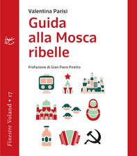 Guida alla Mosca ribelle - Librerie.coop