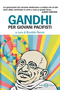 Gandhi per giovani pacifisti - Librerie.coop