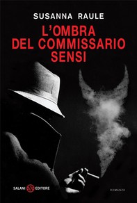 L'ombra del commissario Sensi - Librerie.coop