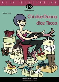 Chi dice donna dice tacco - Librerie.coop