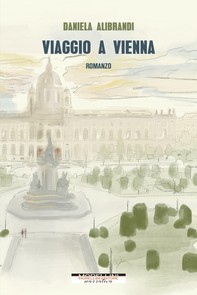 Viaggio a Vienna - Librerie.coop