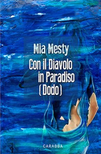 Con Il Diavolo In Paradiso (Dodo) - Librerie.coop