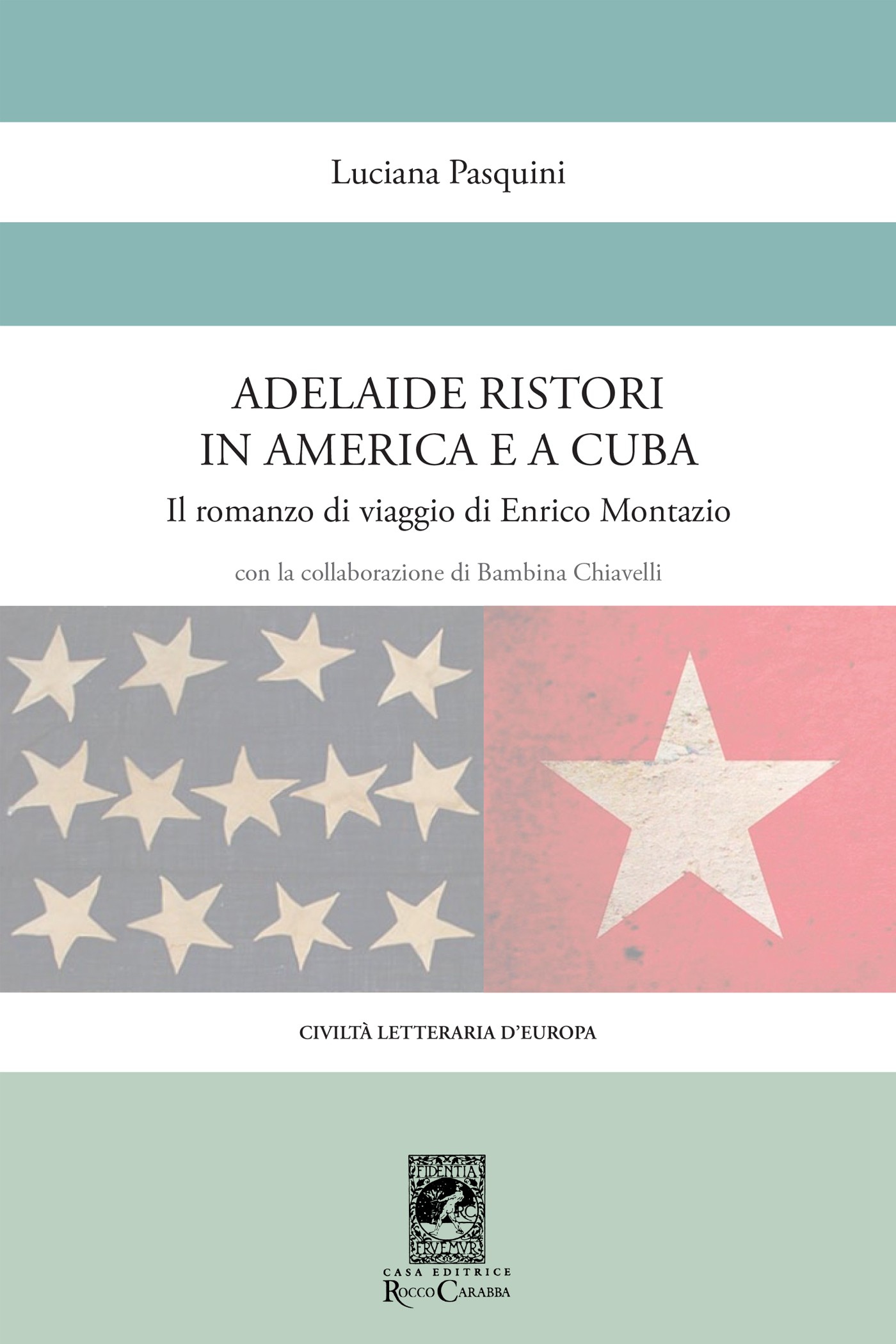 Adelaide Ristori in America e a Cuba - Librerie.coop