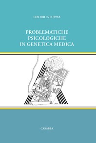 Problematiche psicologiche in genetica medica - Librerie.coop