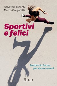 Sportivi e felici - Librerie.coop