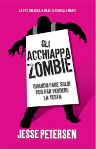 Gli Acchiappazombie - Finché Zombie non ci separi 2 - Librerie.coop