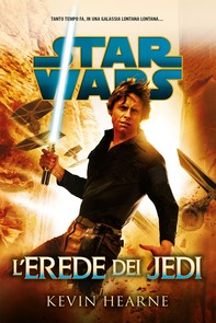 Star Wars - L'erede dei Jedi - Librerie.coop