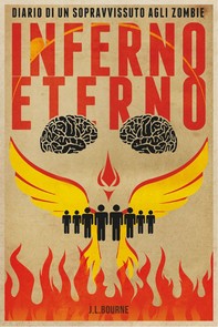 Diario di un sopravvissuto agli zombie 4 - Inferno Eterno - Librerie.coop
