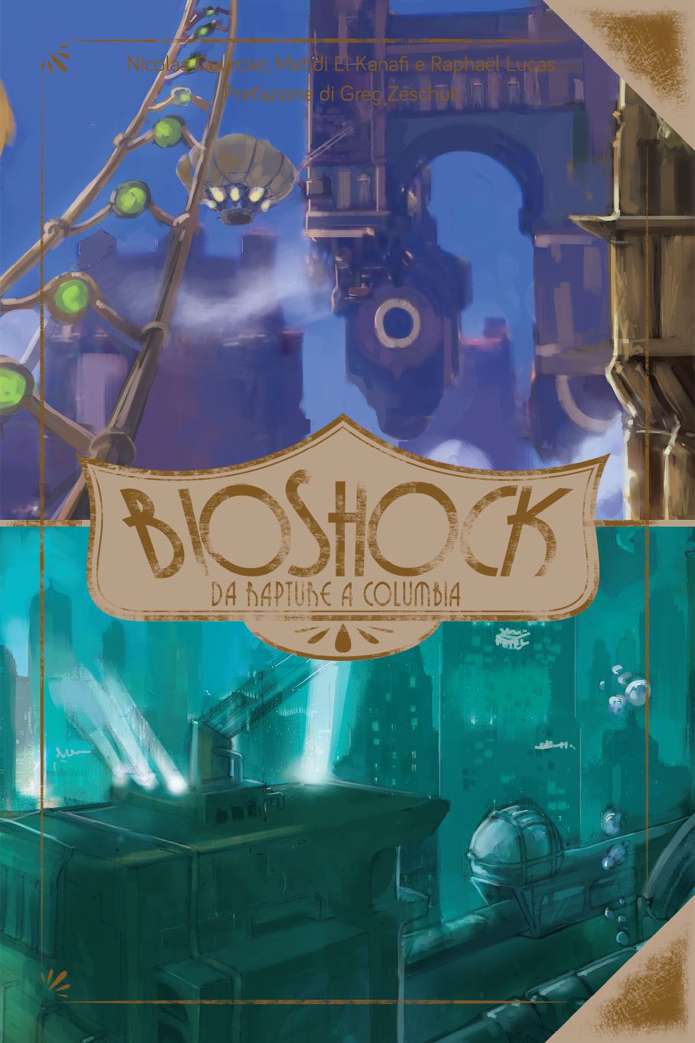 BioShock - Da Rapture a Columbia - Librerie.coop