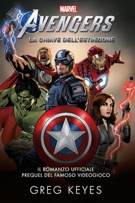 Marvel’s Avengers: La Chiave dell'Estinzione - Librerie.coop