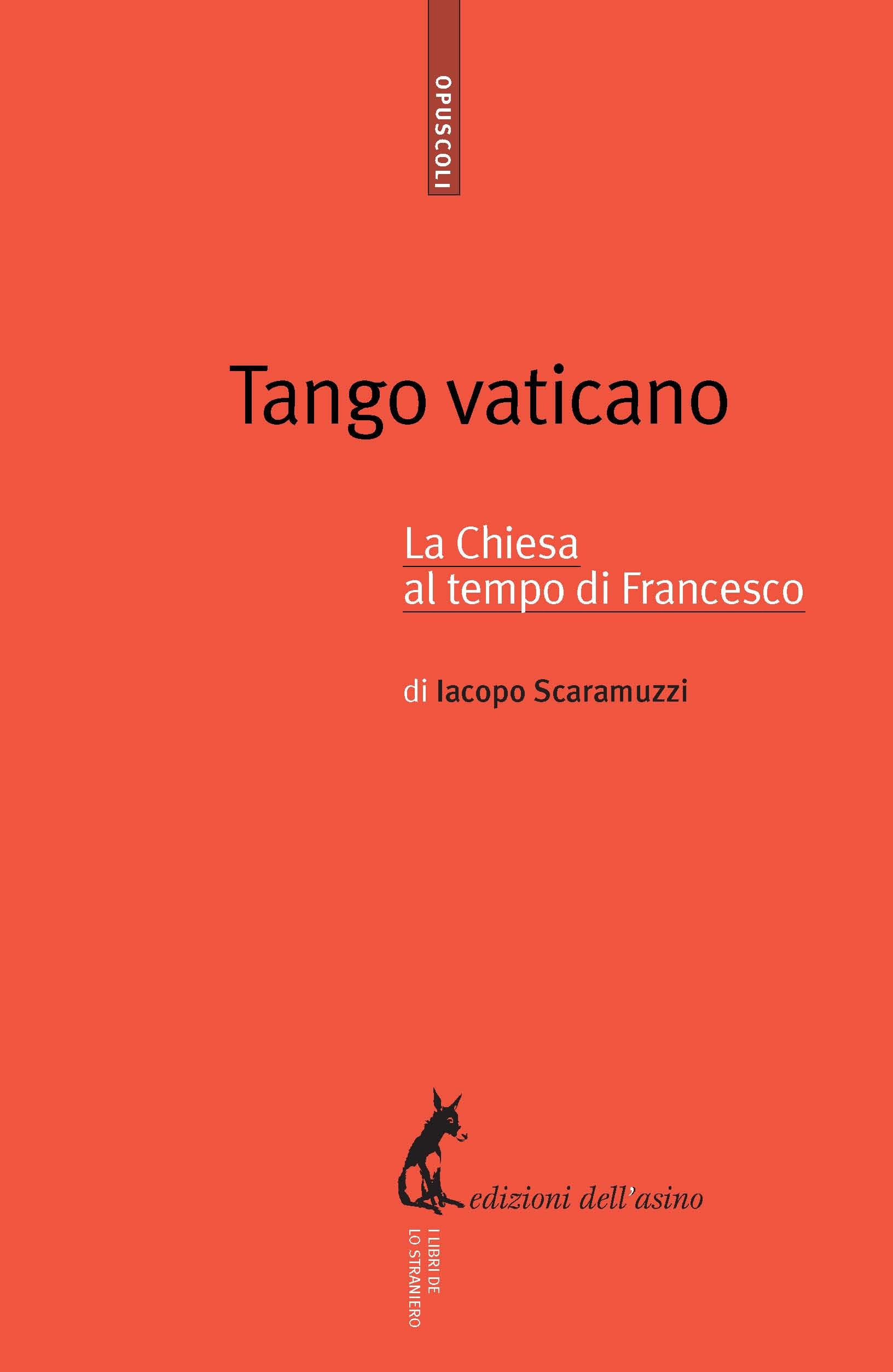 Tango vaticano. La Chiesa al tempo di Francesco - Librerie.coop