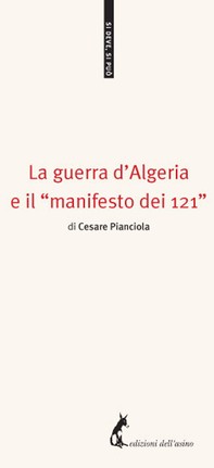 La guerra d'Algeria e il "manifesto dei 121" - Librerie.coop