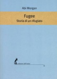 Fugee. Storia di un rifugiato - Librerie.coop