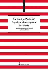 Radicali, all’azione! - Librerie.coop
