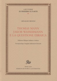 Thomas Mann, Jakob Wassermann e la questione ebraica - Librerie.coop