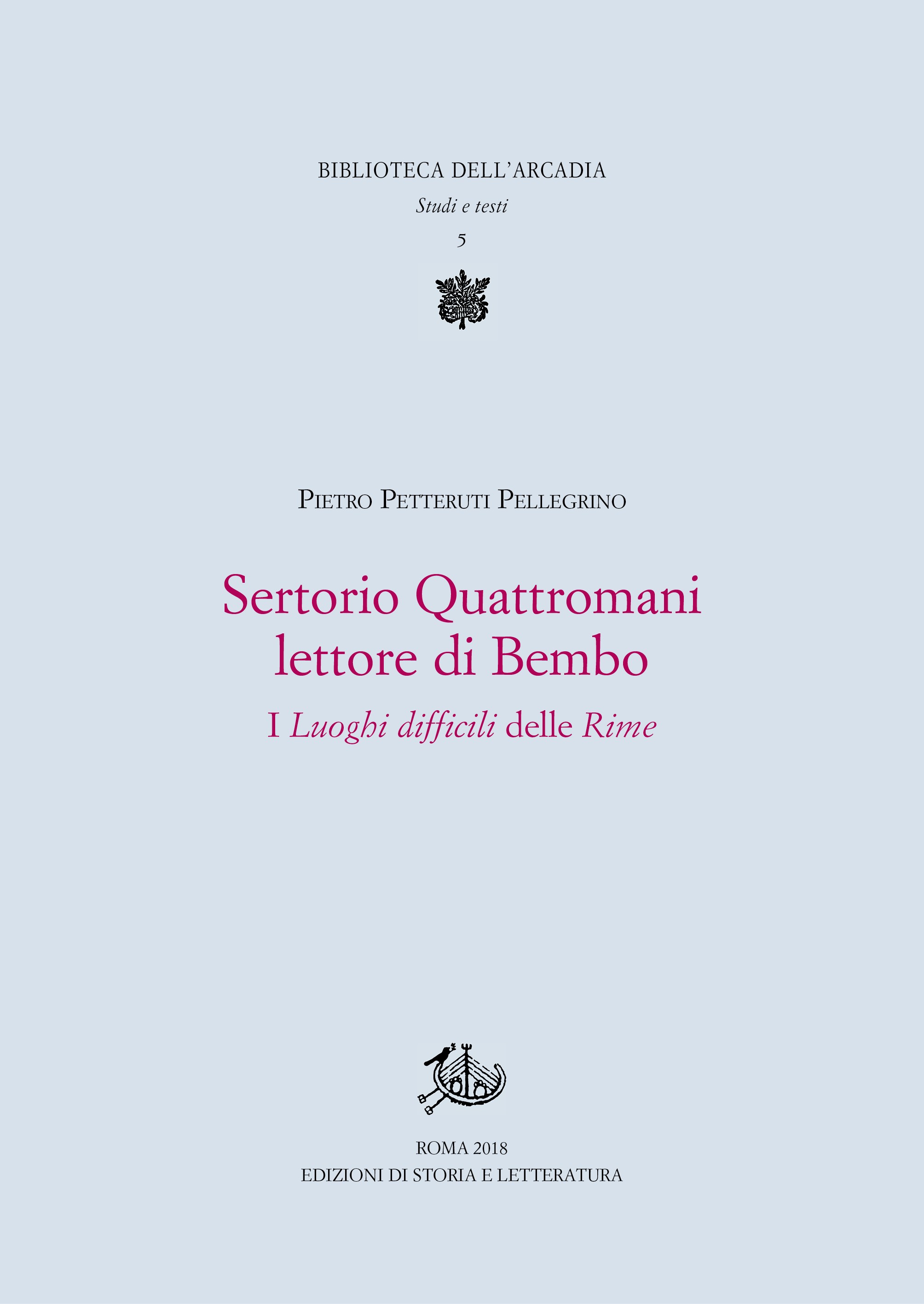 Sertorio Quattromani lettore di Bembo - Librerie.coop