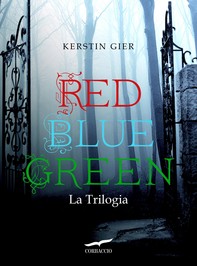 Red Blue Green La Trilogia - Librerie.coop