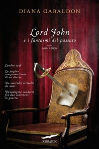 Lord John e i fantasmi del passato - Librerie.coop