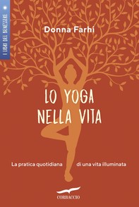 Lo yoga nella vita - Librerie.coop