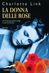 La donna delle rose - Librerie.coop