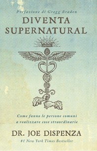 Diventa Supernatural - Nuova Edizione - Librerie.coop