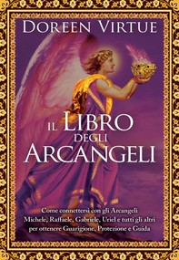 Il libro degli Arcangeli - Librerie.coop