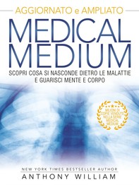Medical Medium - Nuova Edizione - Librerie.coop