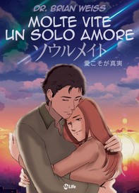 Molte Vite, un solo Amore - Manga - Librerie.coop