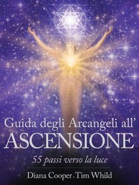 Guida degli Arcangeli all'Ascensione - Librerie.coop