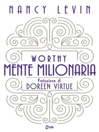 Worthy - Mente Milionaria - Librerie.coop