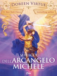 I Miracoli dell’Arcangelo Michele - Librerie.coop