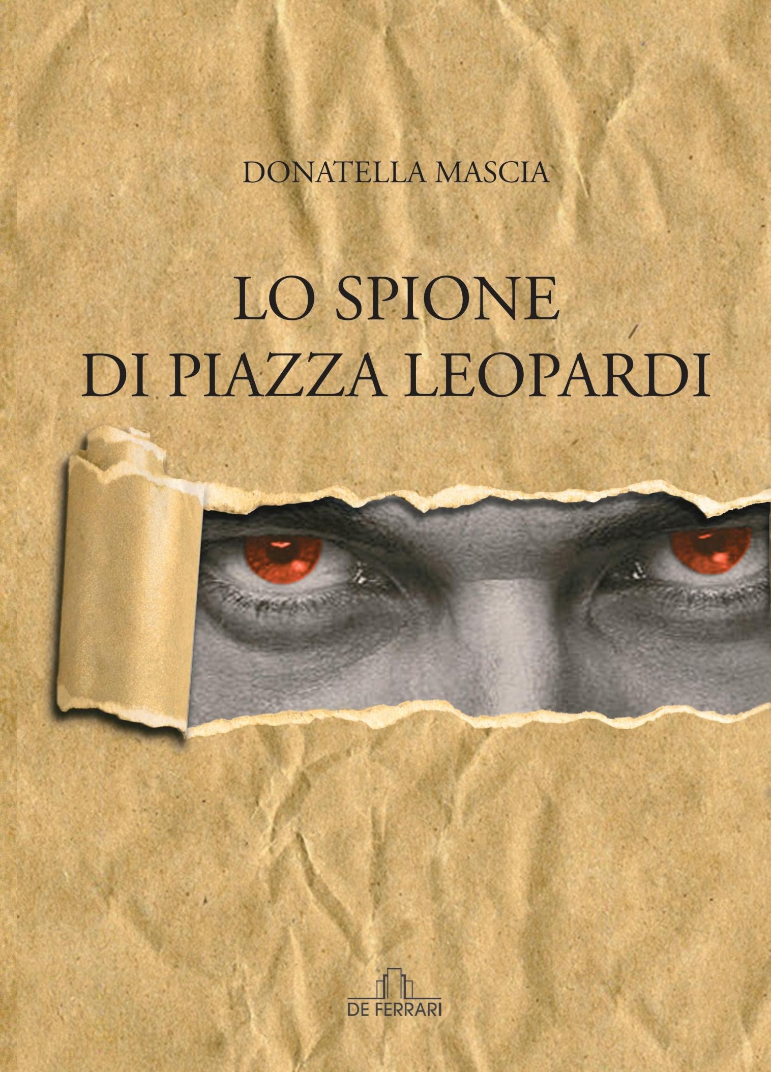 Lo spione di piazza Leopardi - Librerie.coop