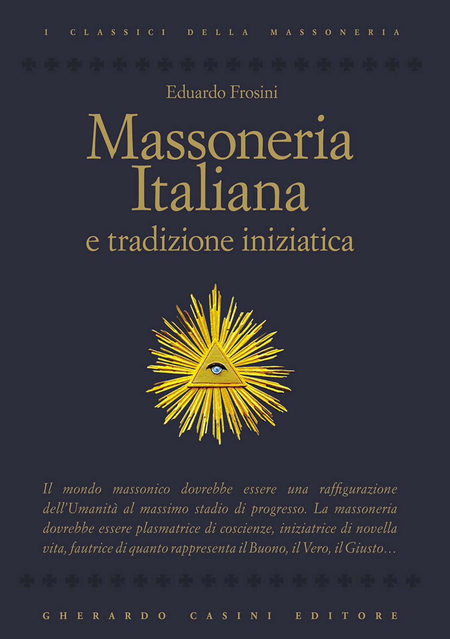 Massoneria italiana e tradizione iniziatica - Librerie.coop