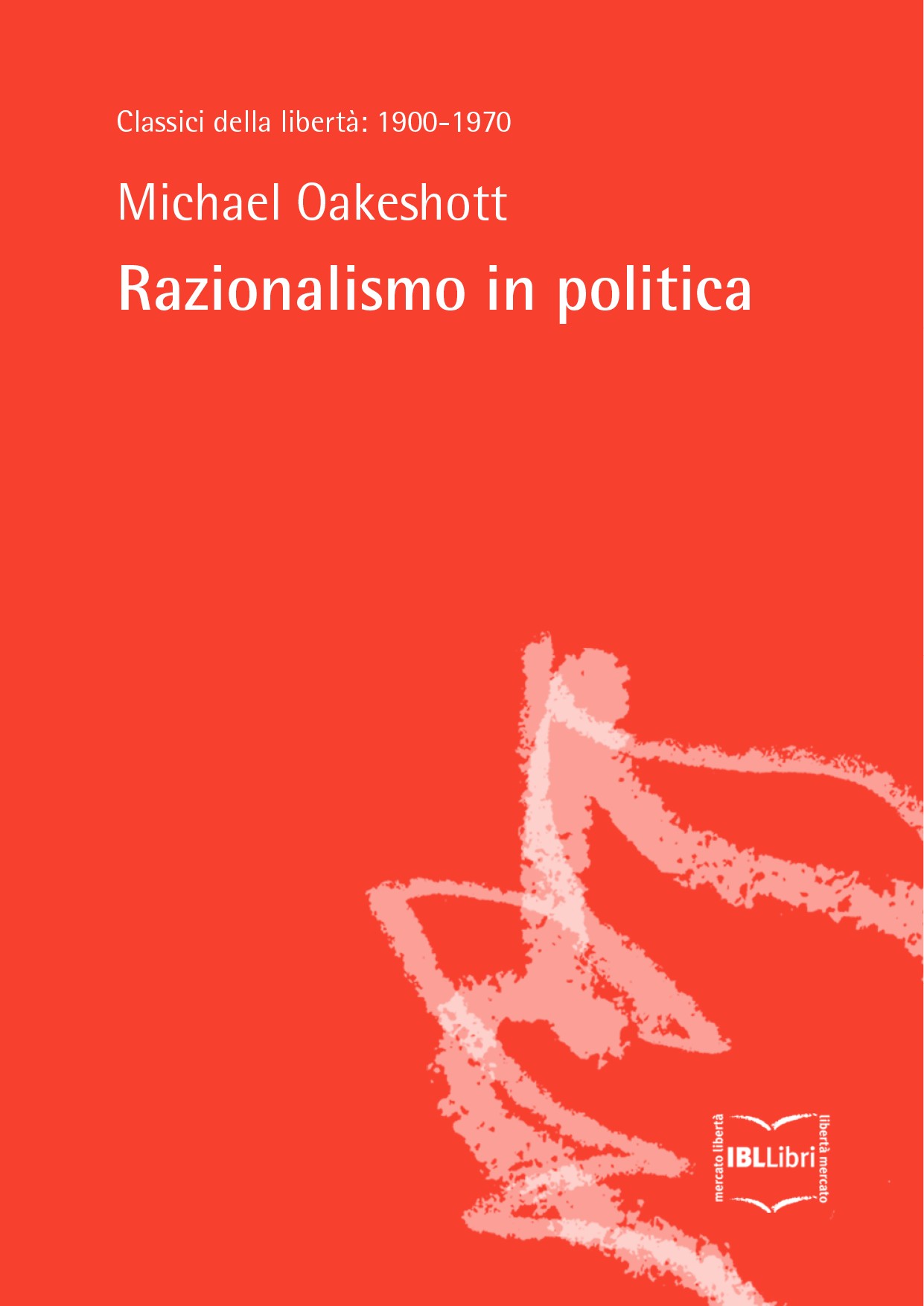 Razionalismo in politica - Librerie.coop