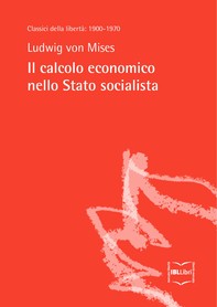 Il calcolo economico nello Stato socialista - Librerie.coop