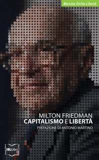 Capitalismo e libertà - Librerie.coop