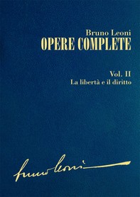 Opere complete. II: La libertà e il diritto - Librerie.coop