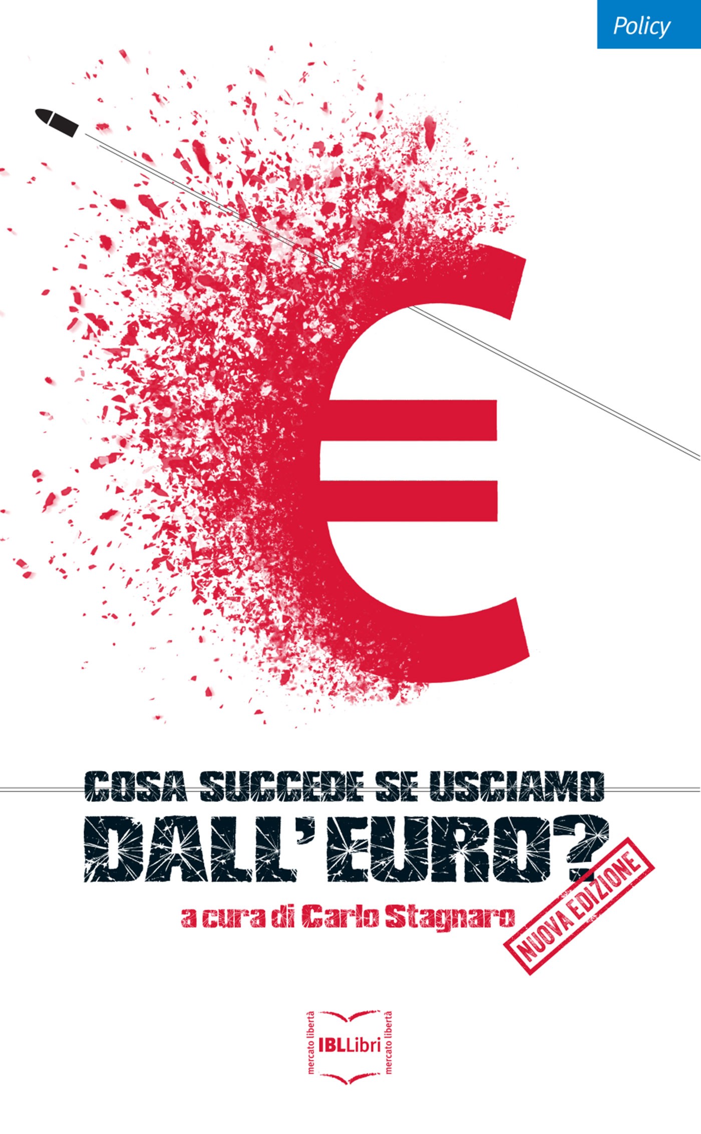 Cosa succede se usciamo dall'euro? - Librerie.coop