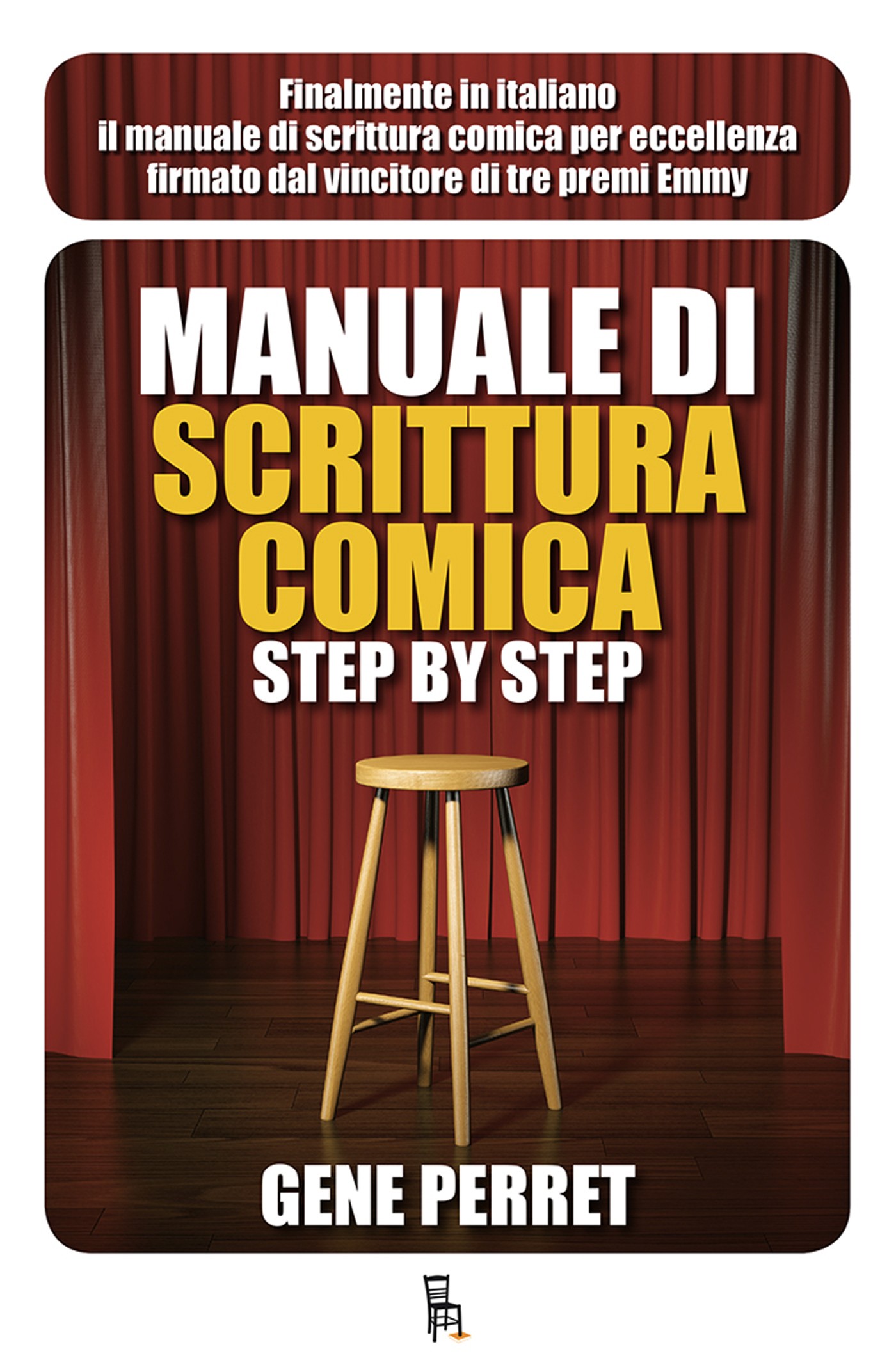 Manuale di scrittura comica step by step - Librerie.coop