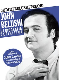 John Belushi, la biografia definitiva - Librerie.coop