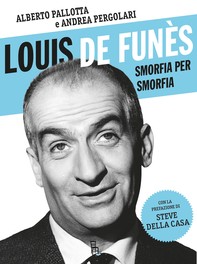 Louis de Funès smorfia per smorfia - Librerie.coop