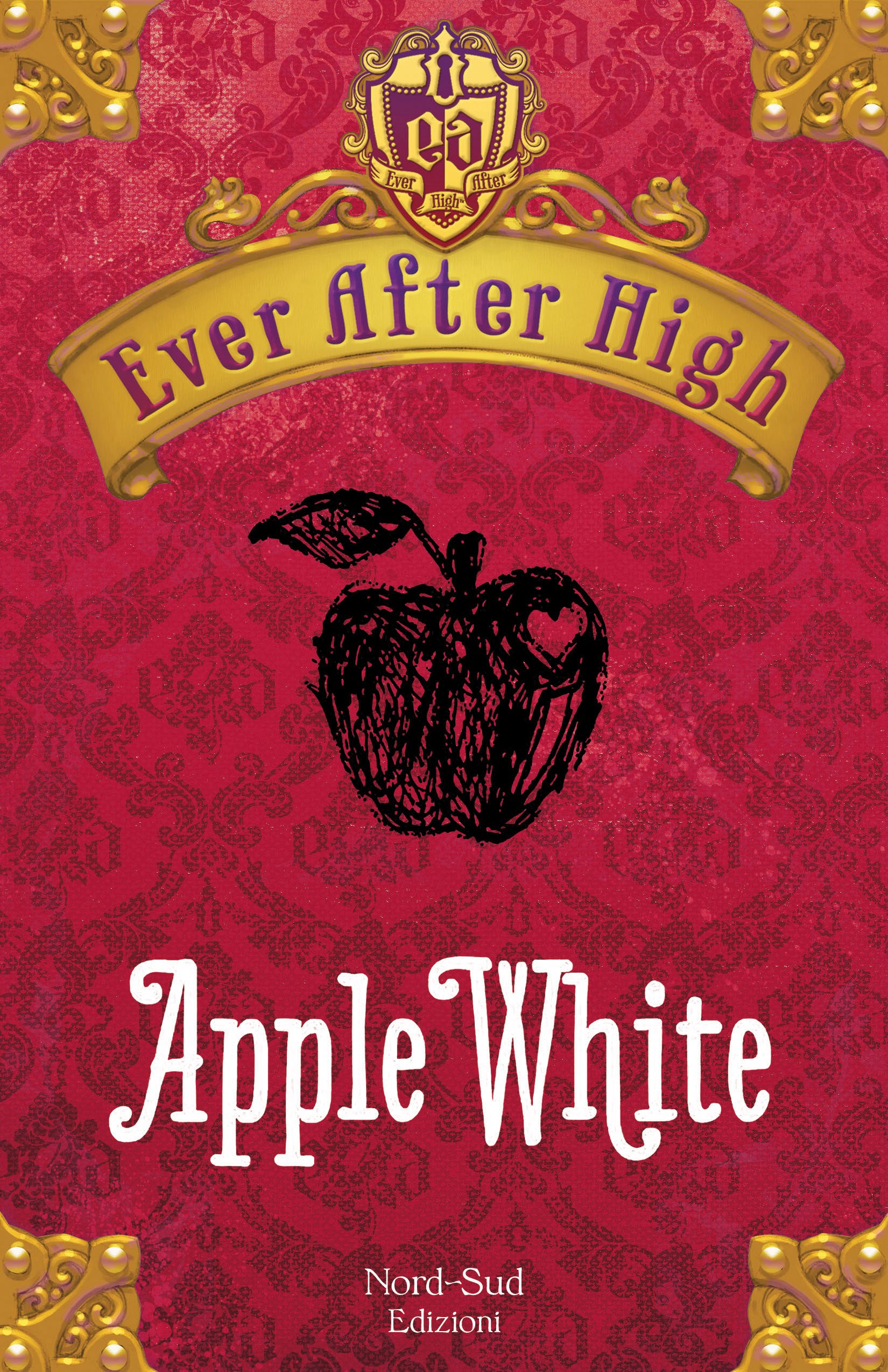Ever After High - Apple White - Librerie.coop